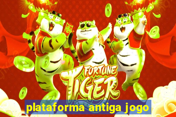 plataforma antiga jogo